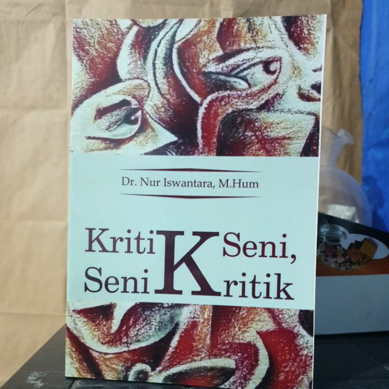BUKU SENI 》 Buku Kritik Seni-Seni Kritik