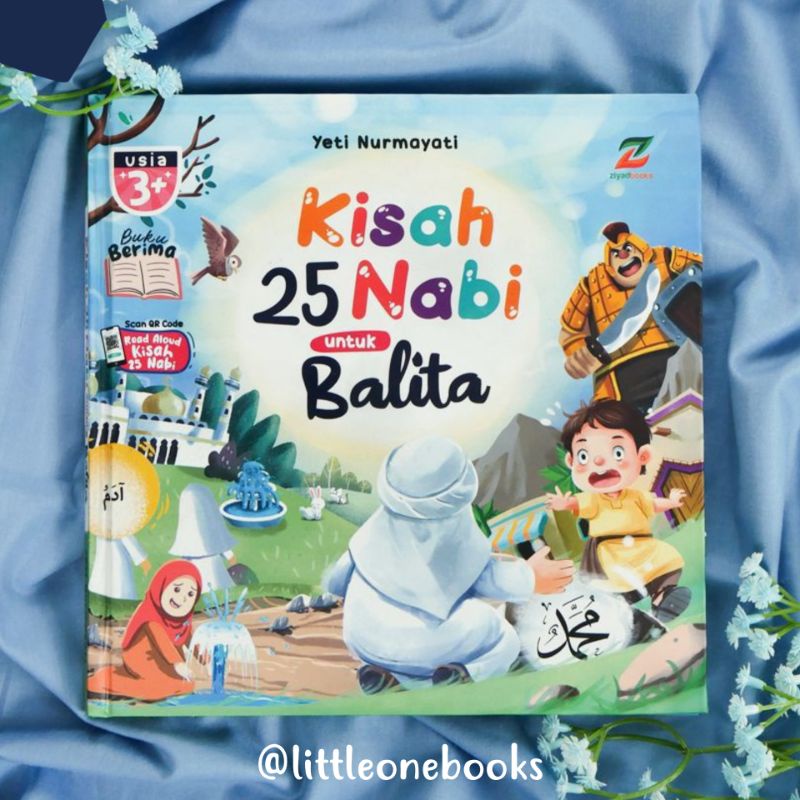 Jual Kisah 25 Nabi Untuk Balita / Buku Cerita Anak Islam Kisah Nabi Dan ...