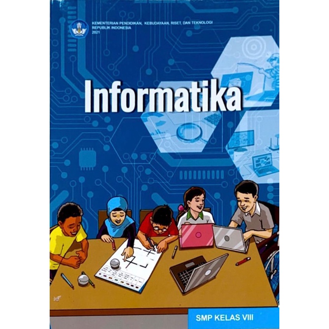 Jual Informatika Kelas 8 VIII Kurikulum Merdeka | Shopee Indonesia