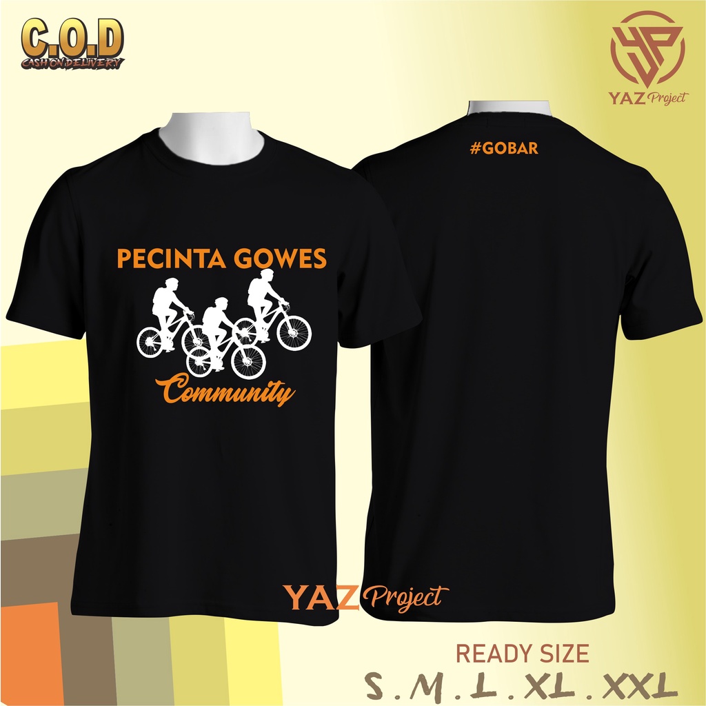 KAOS BAJU PECINTA GOWES KAOS GOWES / KAOS GOWES COMMUNITY #15