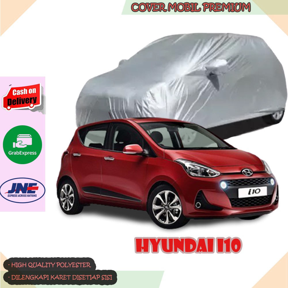 Sarung Mobil HyundaiI10/ Cover Mobil Hyundai I10