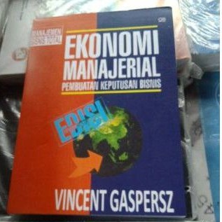 

Ekonomi Manajerial Pembuatan Keputusan Bisnis By Vincent