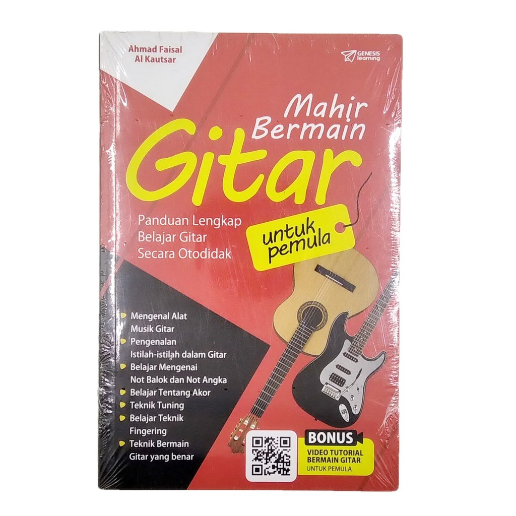 Buku Mahir Bermain Gitar untuk Pemula . Ahmad Faisal Al Kautsar