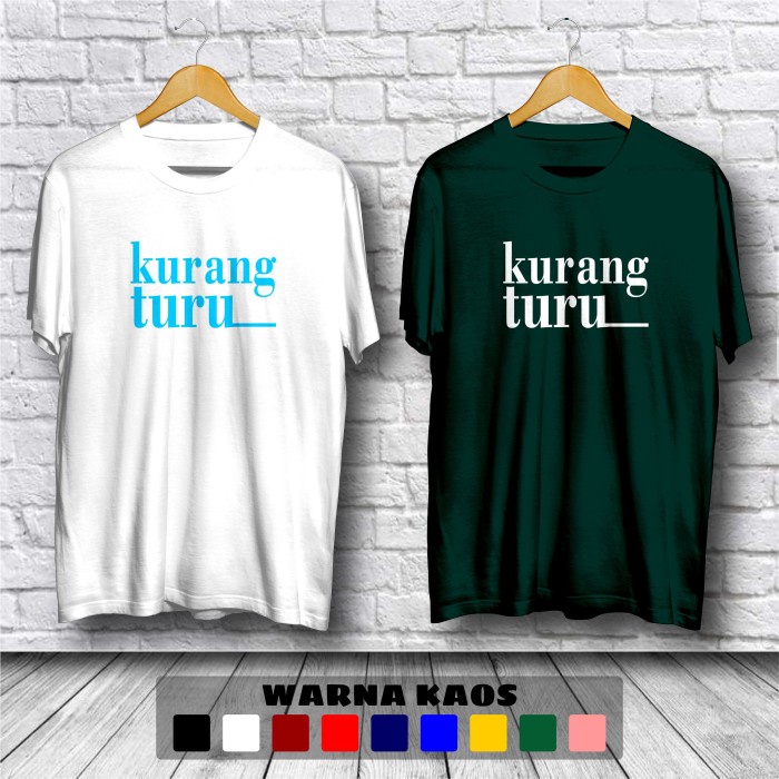 Kaos Plesetan Kurang Turu Logo Baju Distro