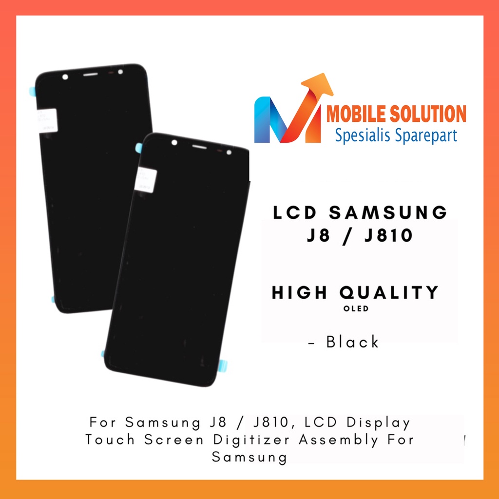 Grosir LCD Samsung J8 J810 2018 OLED 100% Fullset Touchscreen Garansi 1 Bulan + Packing / bubbel