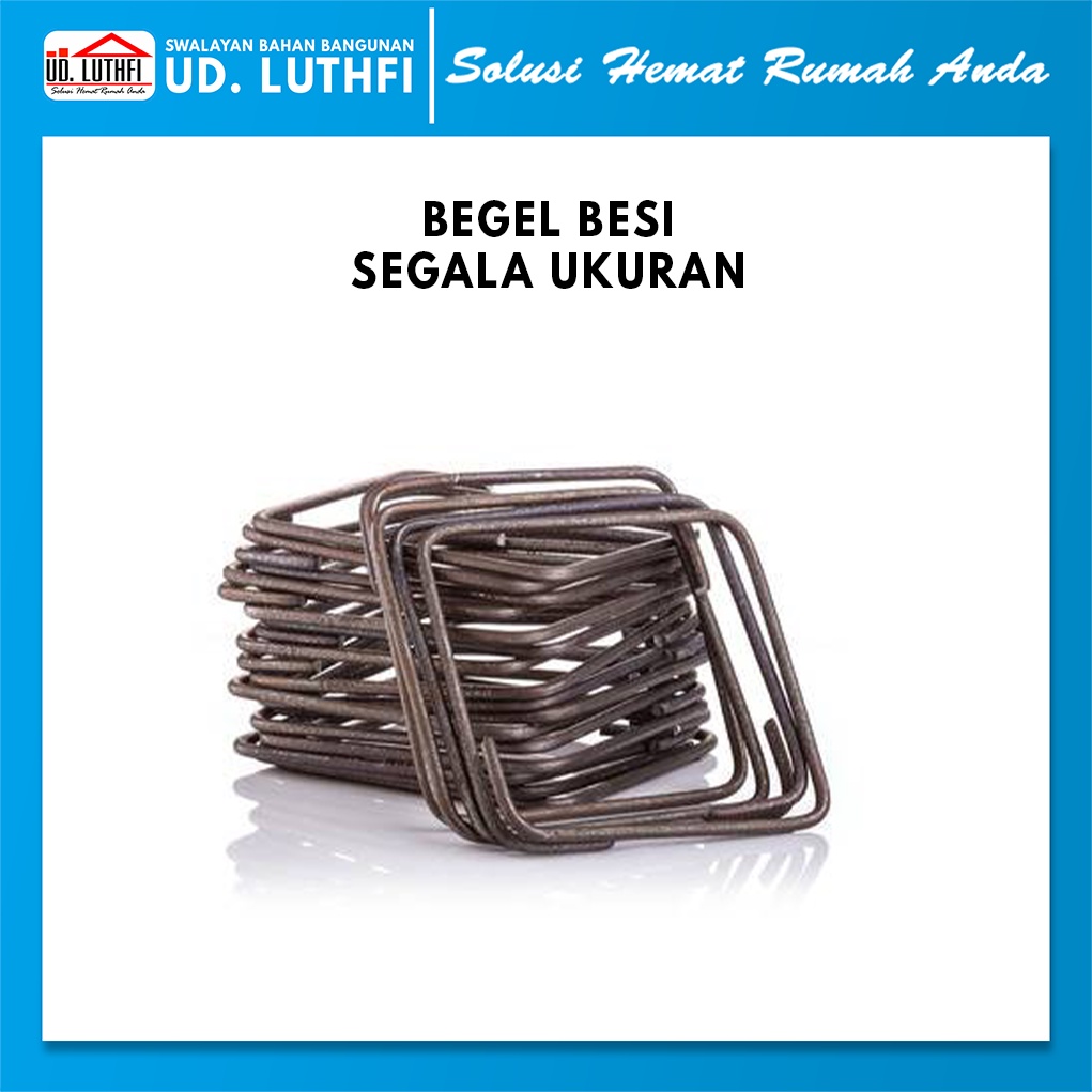 Begel Beton / Begel Besi / Ring Beton Segala Ukuran / Besi Kolom