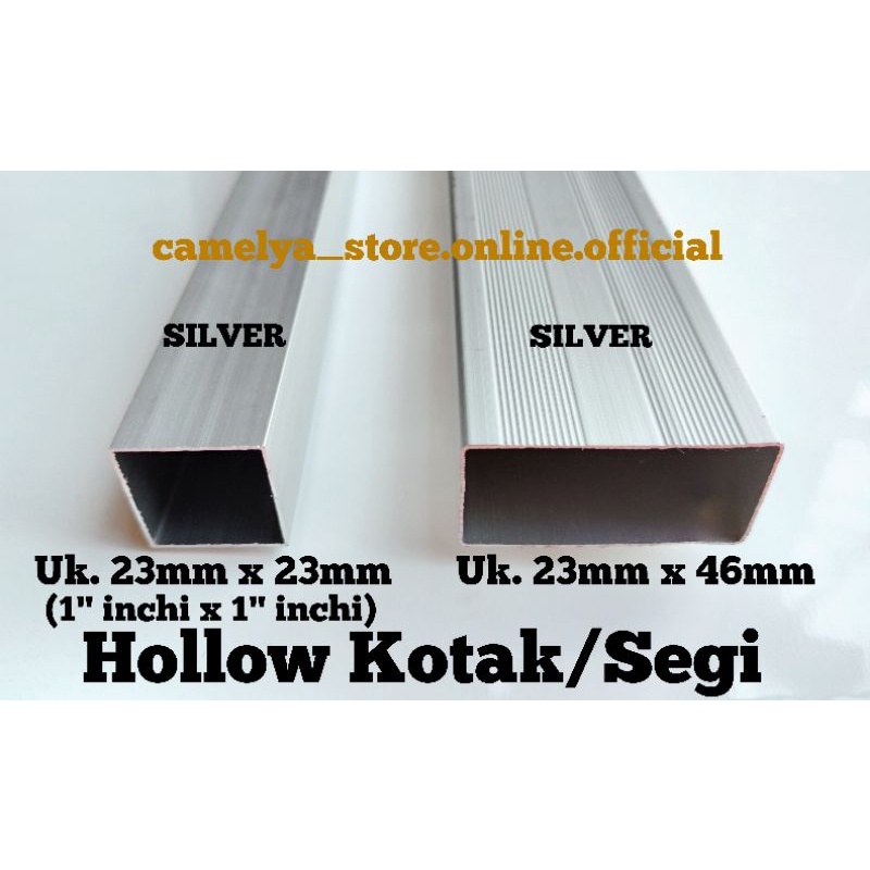 Hollow Kotak/Segi SILVER Aluminium Uk.23mm x 23mm dan Uk.23mm x 46mm