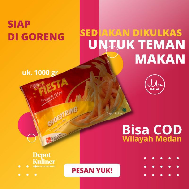 Kentang Goreng Kiloan Medan Fiesta Shoestring