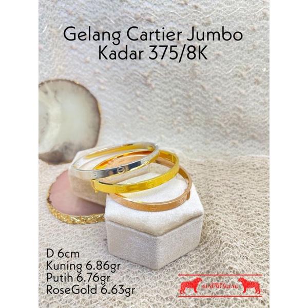 New Collection Gelang Cartier Jumbo Emas 375/8K Terbaru Cantik Besar Jumbo Size Perhiasan Fashion Ka