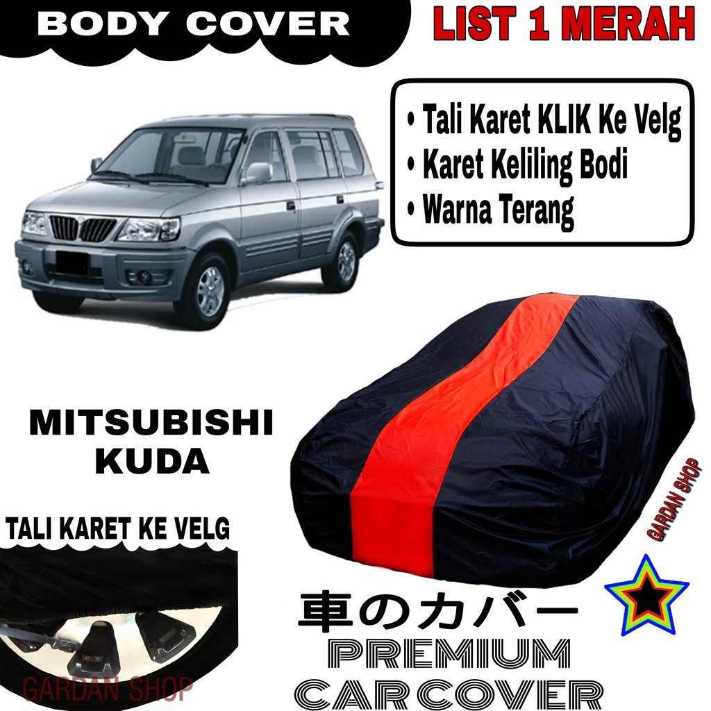 Body Cover MITSUBISHI KUDA List Single MERAH Sarung Mobil Penutup Mitsubishi Kuda PREMIUM