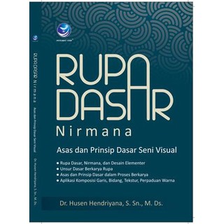 Buku Rupa Dasar Nirmana, Asas Dan Prinsip Dasar Seni