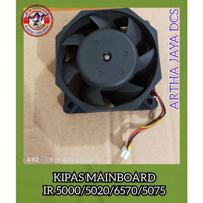 KIPAS MAINBOARD IR 5000/5020/6570/5075