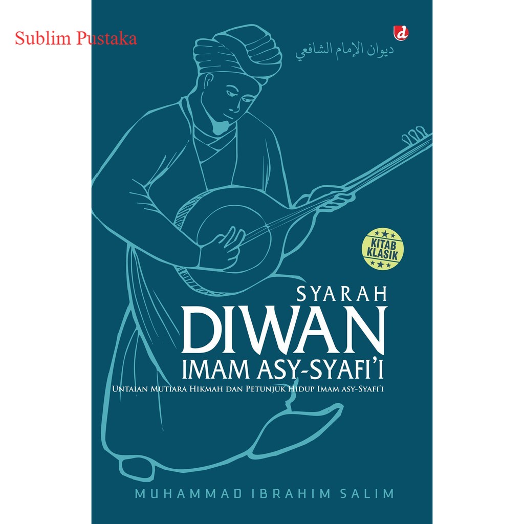 Buku Syarah Diwan as-Syafi'i - DIVA Press