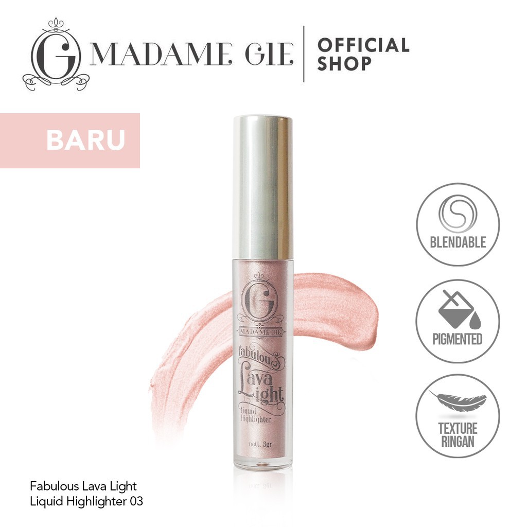 Madame Gie Fabulous Lava Light Liquid Highlighter/ Blinded By Drama - Highlighter madame gie - BPOM