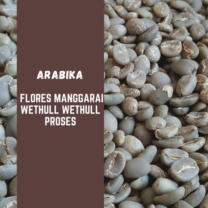 

Green Bean Arabika Flores Manggarai Wethull Prosess