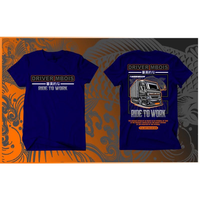 kaos Truk kaos trek kaos truck kaos driver mbois