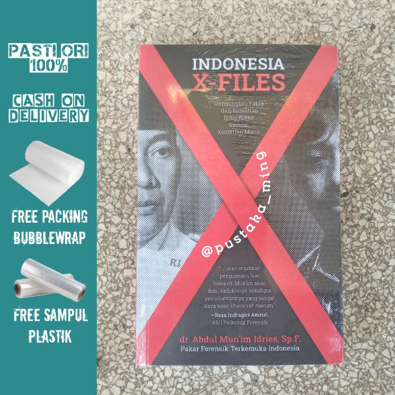 INDONESIA X-FILES - dr. Abdul Munim Idries