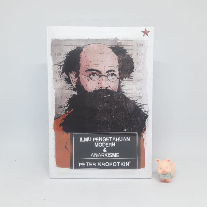 Anarkisme dan Ilmu Pengetahuan Modern - peter kropotkin