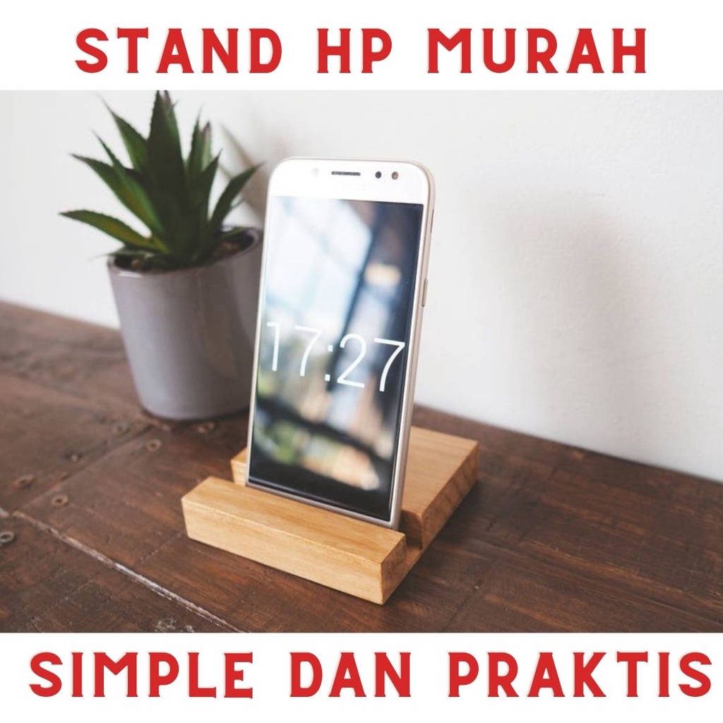 Stand HP / dudukan stand holder hp di meja dari kayu
