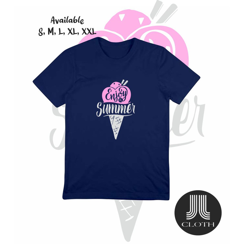 T SHIRT BAJU KAOS DISTRO PRIA WANITA ENJOY THE SUMMER COTTON COMBED 30S