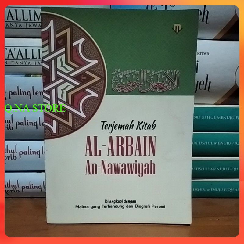 Terjemah arbain lengkap nawawi kitab arbain nawawi