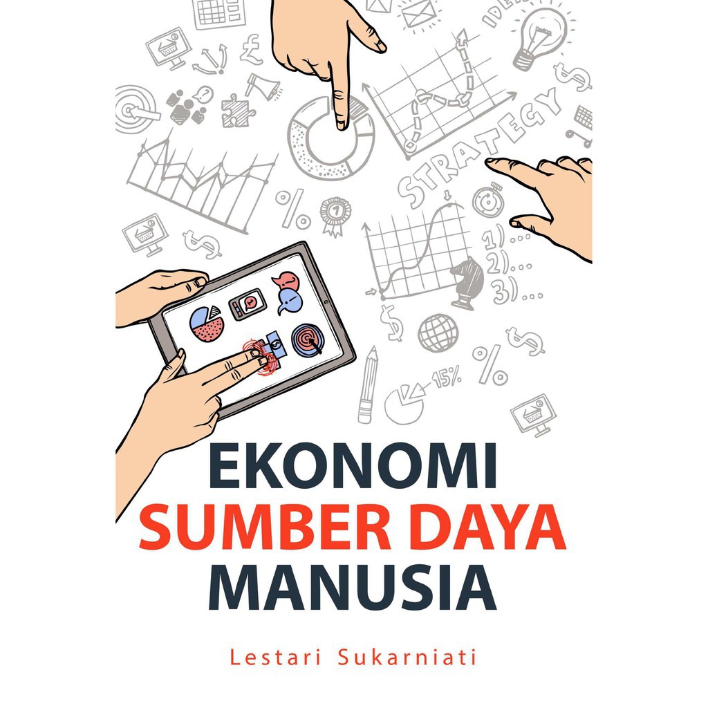 

Ekonomi Sumber Daya Manusia - lestari sukarniati *BUKU*