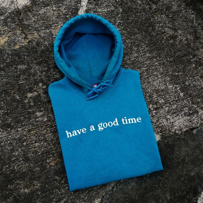 Hoodie have a good time