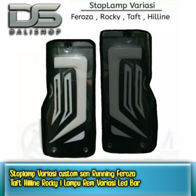 Stoplamp Variasi custom sen Running Feroza Taft Hilline Rocky l Lampu Rem Variasi Led Bar