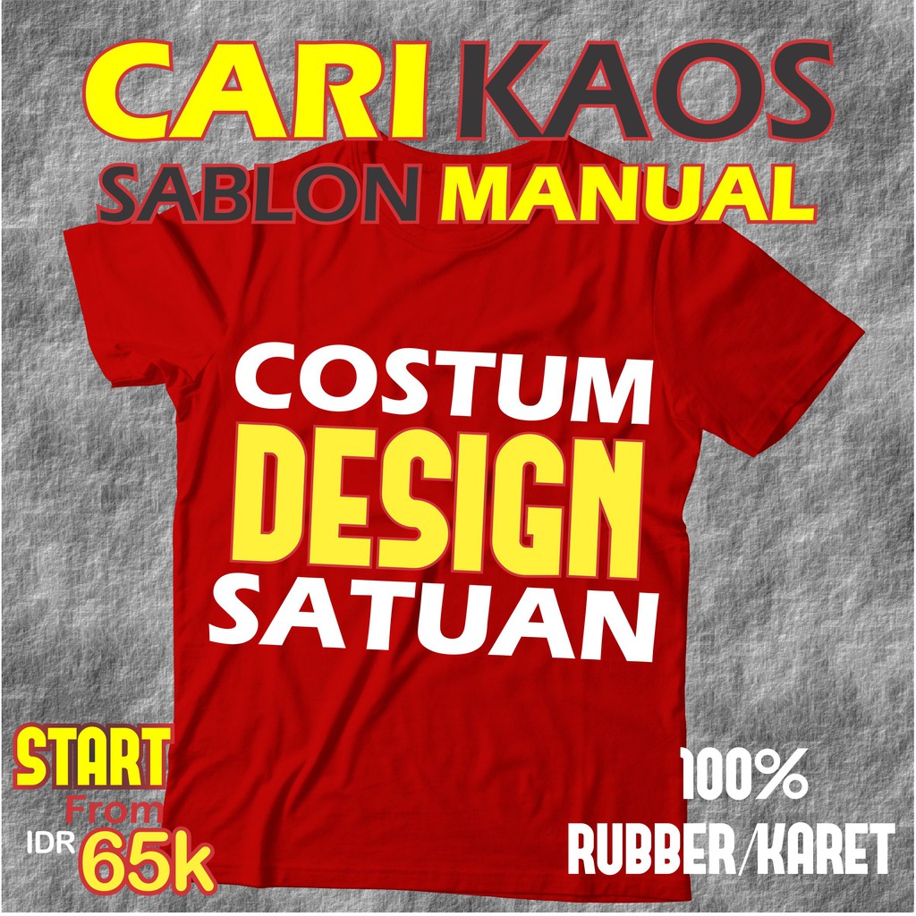  KAOS  SATUAN SABLON MANUAL RUBBER TAG GILDAN NSA  Shopee 