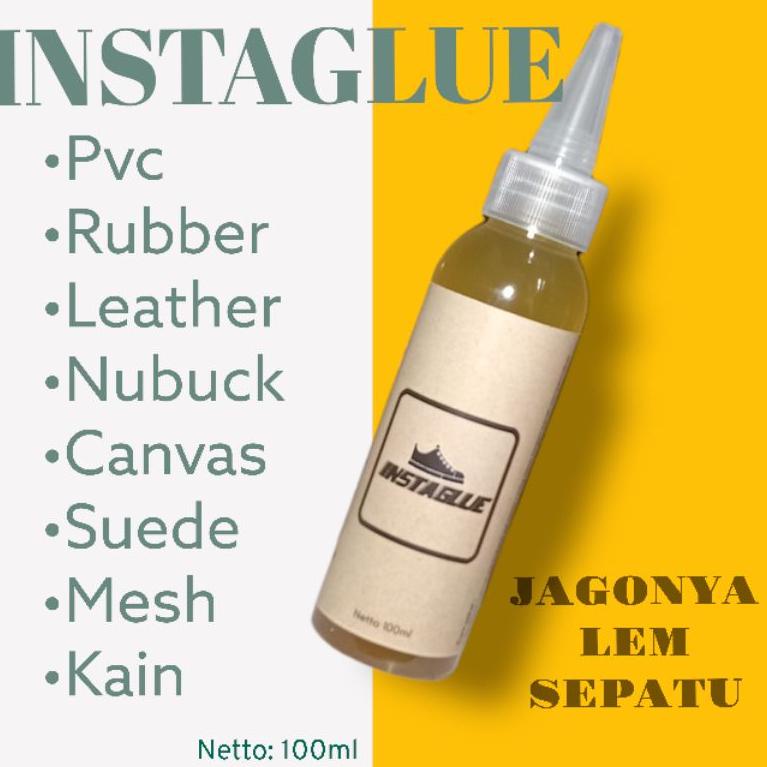 LEM SEPATU SUPER KUAT 100ml LEM instaglue MIDSOLE-OUTSOLE-UPPERSOLE-SUEDE-Etc {BGR.19Au22т}
