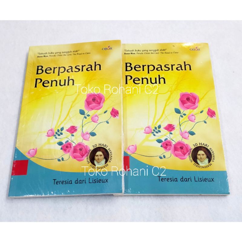 Buku Berpasrah Penuh - 30 Hari Bersama Mahaguru Spiritual - Buku Rohani - Buku Obor