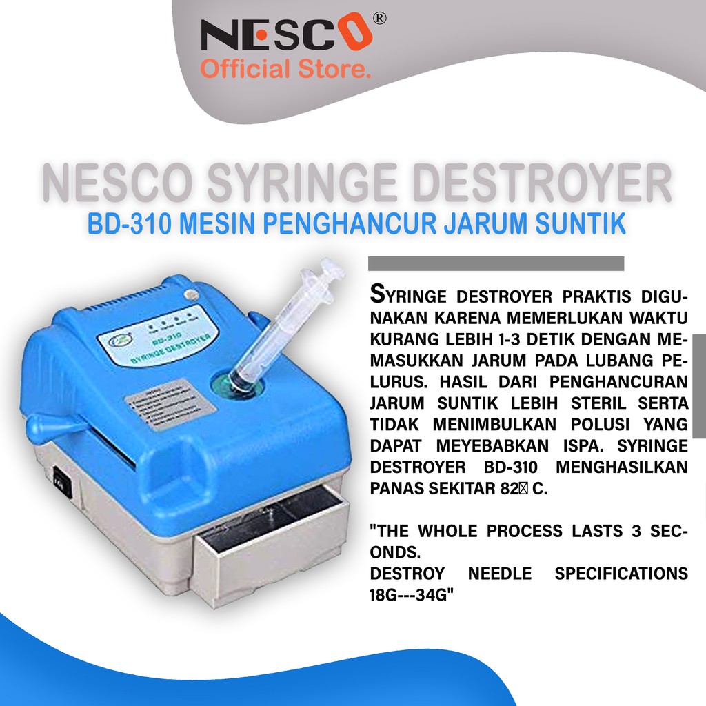 Nesco Syringe Destroyer BD-310 / Alat penghancur Jarum Suntik