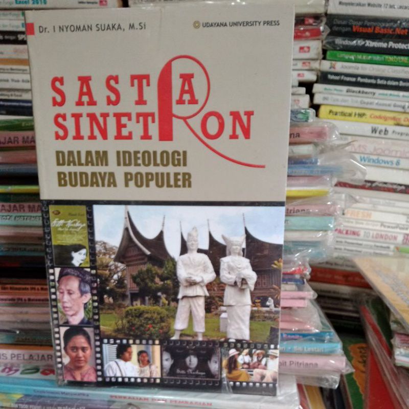 SASTRA SINETRON DALAM  IDEOLOGI BUDAYA POPULER