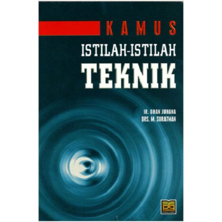 

Kamus Istilah Istilah Teknik Ohan Juhana -original