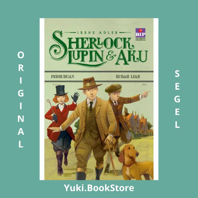Sherlock, Lupin & Aku Vol. 9: Perburuan Rubah Liar

