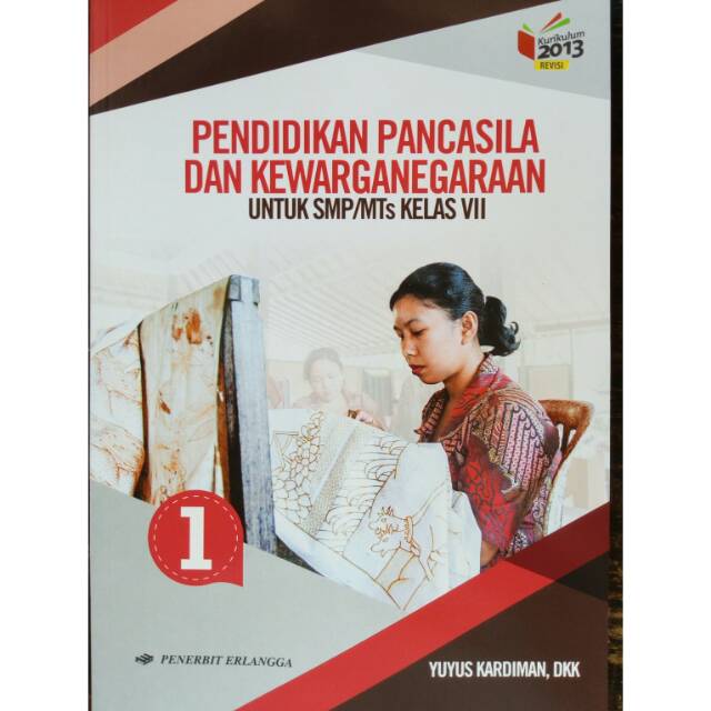 Pendidikan Pancasila Dan Kewarganegaraan Ppkn Kelas 1 Smp Mts 7 Penerbit Erlangga K13 Revisi Shopee Indonesia