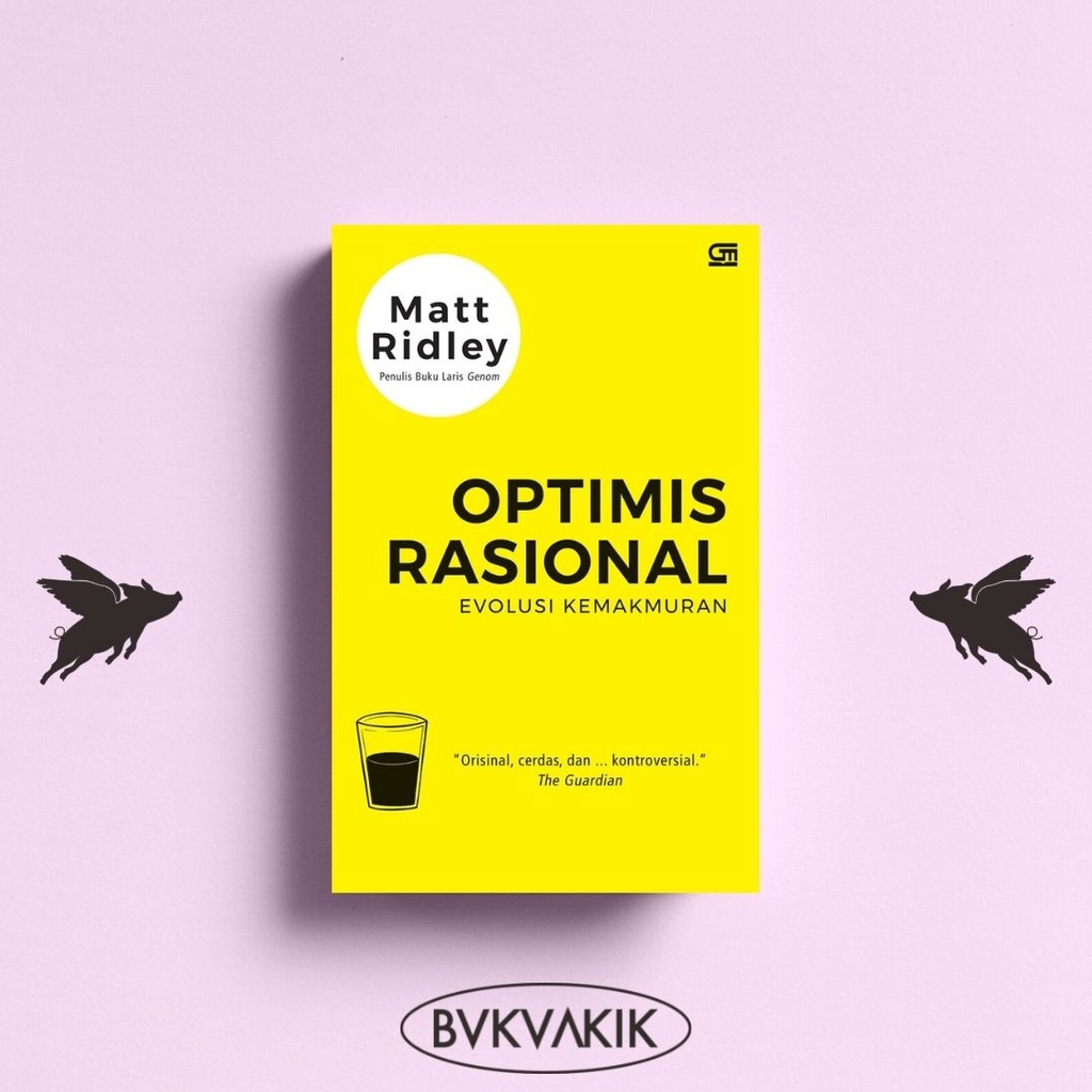 Optimis Rasional - Matt Ridley