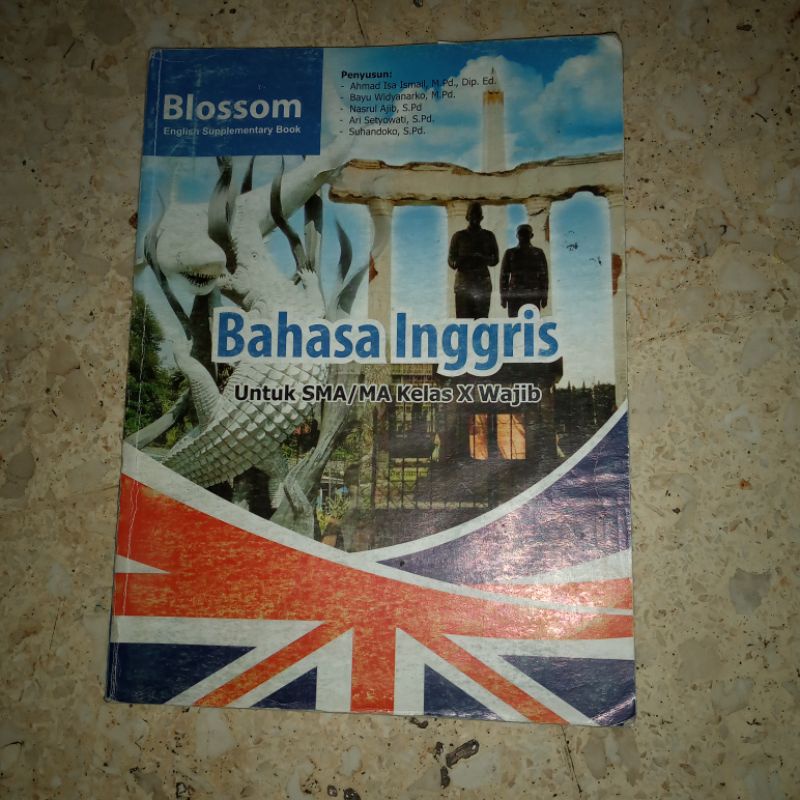 BUKU LKS BLOSSOM BAHASA INGGRIS KELAS X KELAS 10