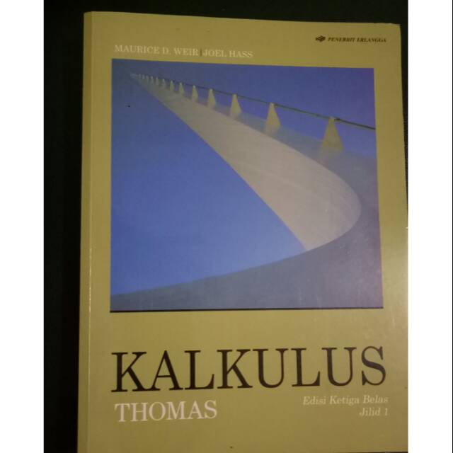 Original buku kalkulus Thomas edisi 13 jilid 1