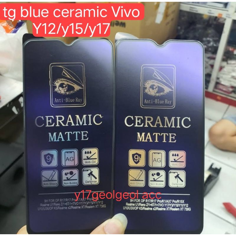 TG temper gelas full layar blue ceramic tipe Vivo Y12/Y15/Y17