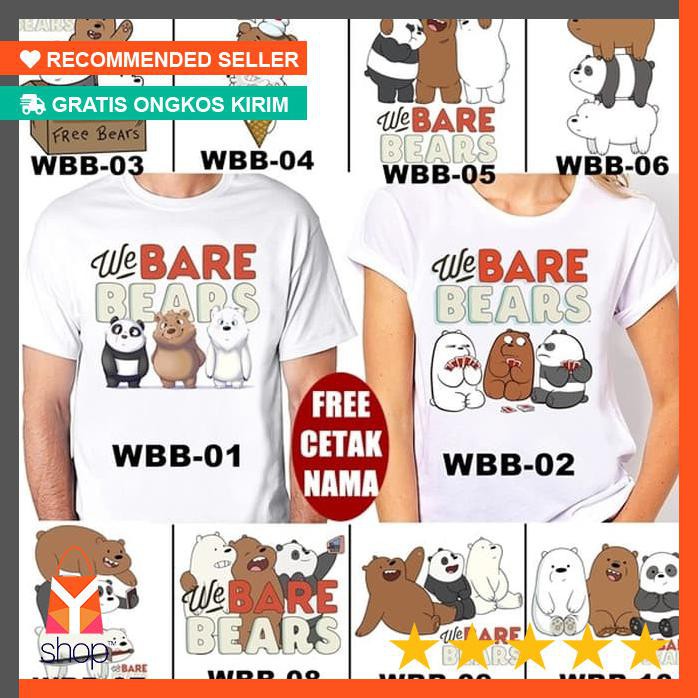 HOT PRODUK  Kaos / Baju WE BARE BEARS DEWASA BANYAK MOTIF (FREE NAMA / TULISAN)