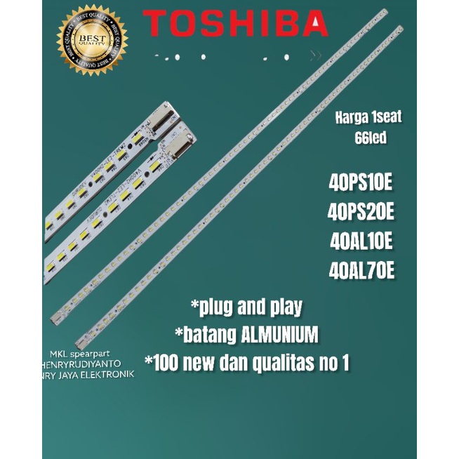 BACKLIGHT TV LED TOSHIBA 40 INC 40PS10E 40AL10E 40PS20E LAMPU BL SMD