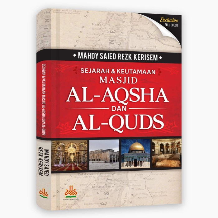 

FLASH SALE!!! SEJARAH DAN KEUTAMAAN MASJID AL AQSHA DAN AL QUDS TERMURAH