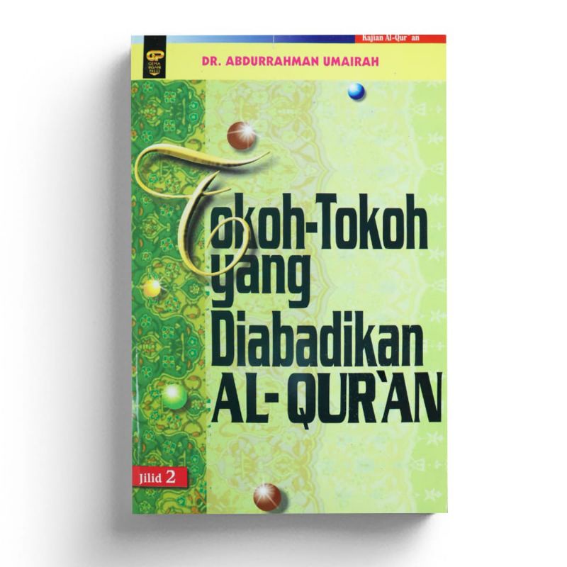 DISKON 60% Tokoh-tokoh yang Diabadikan Al Qur'an jilid 2