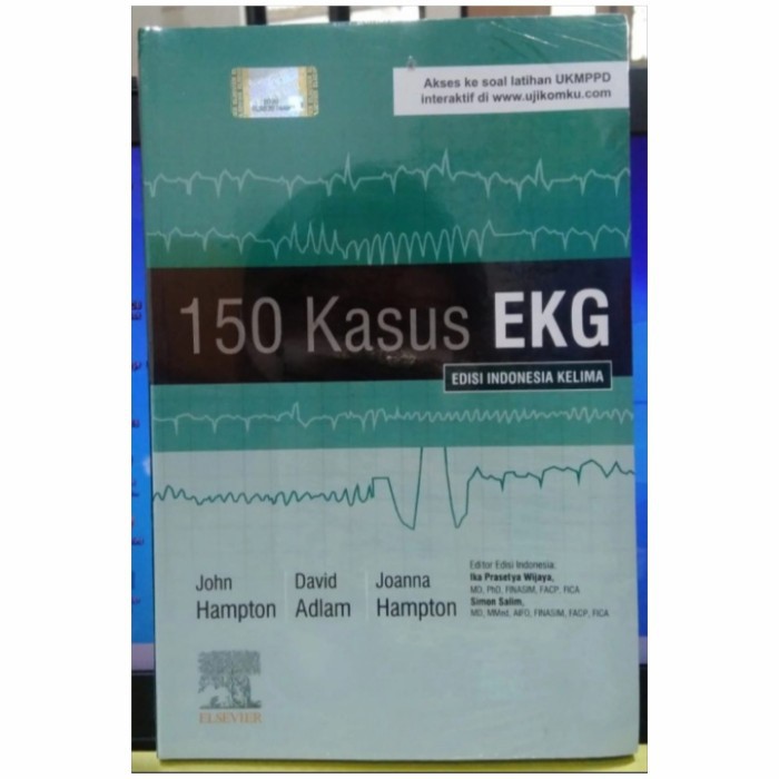 Buku EKG ORIGINAL - Buku 150 KASUS EKG EDISI INDONESIA KELIMA ELSEVIER