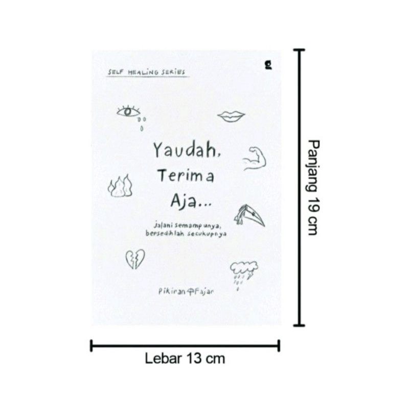 Ready Stok  Yaudah, Terima Aja - Pikiran fajar