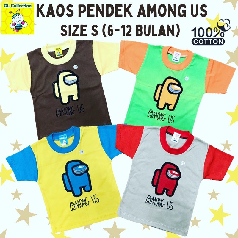 OBRAL! KAOS PENDEK ANAK AMONG US SIZE S ALL SIZE 6-12 BULAN 100%KATUN