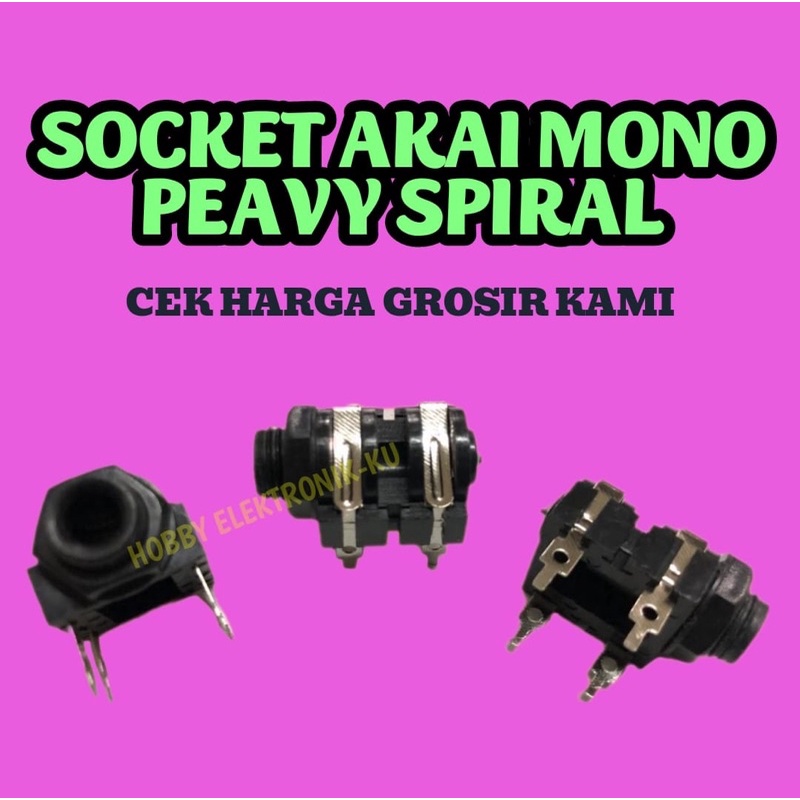 SOCKET AKAI MONO PEAVY KELABANG