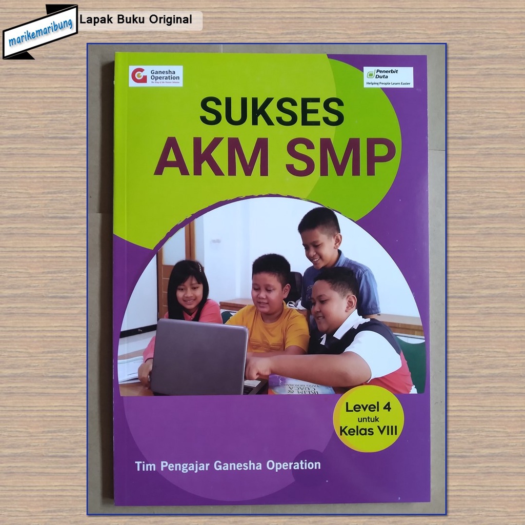 Buku AKM Level 4 untuk Kelas 8 SMP Ganesha Operation