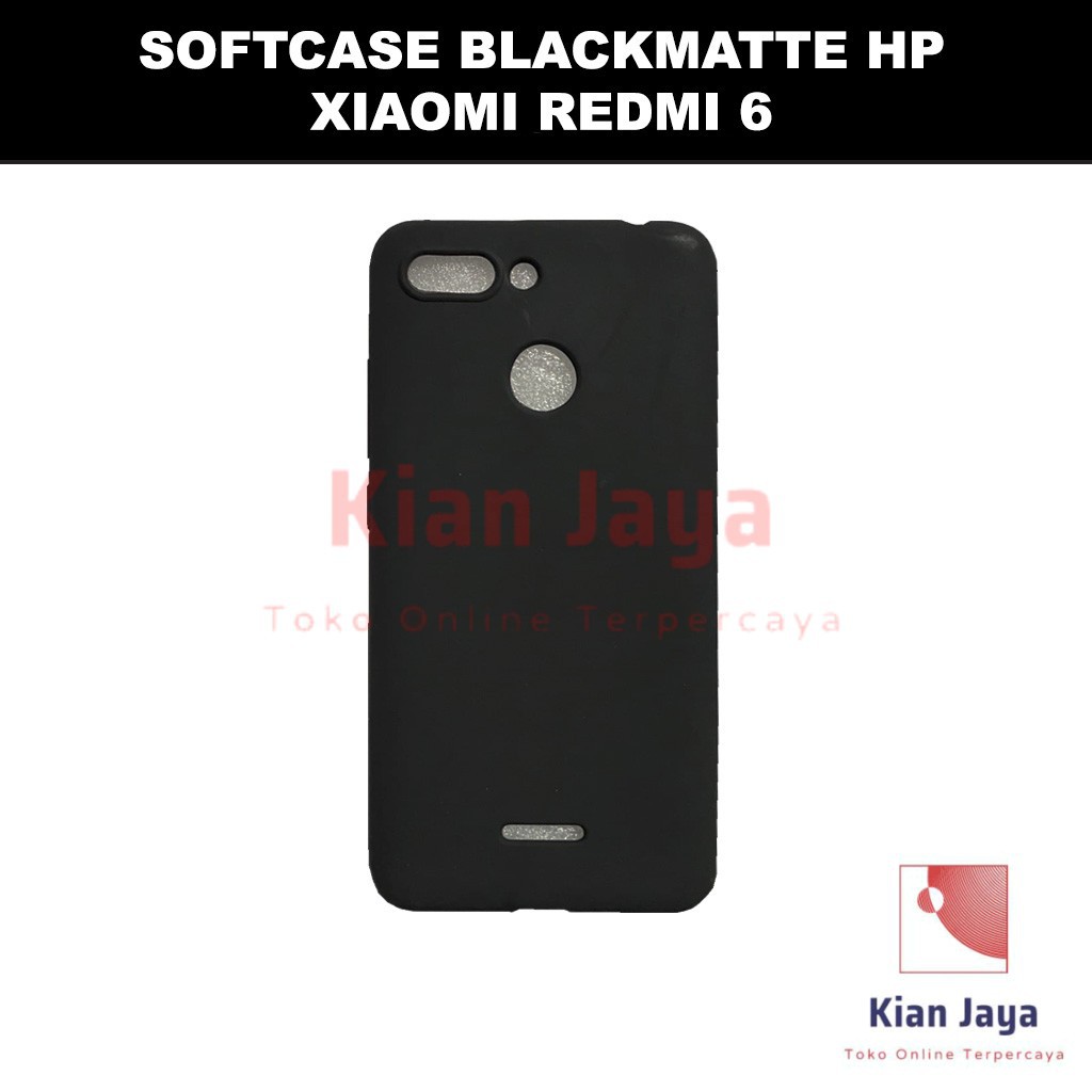 Softcase Blackmatte Handphone Xiaomi Redmi 6 Antishock, Casehp, Siliconcase, Slim Design